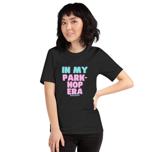 Park Hop Era Unisex t-shirt