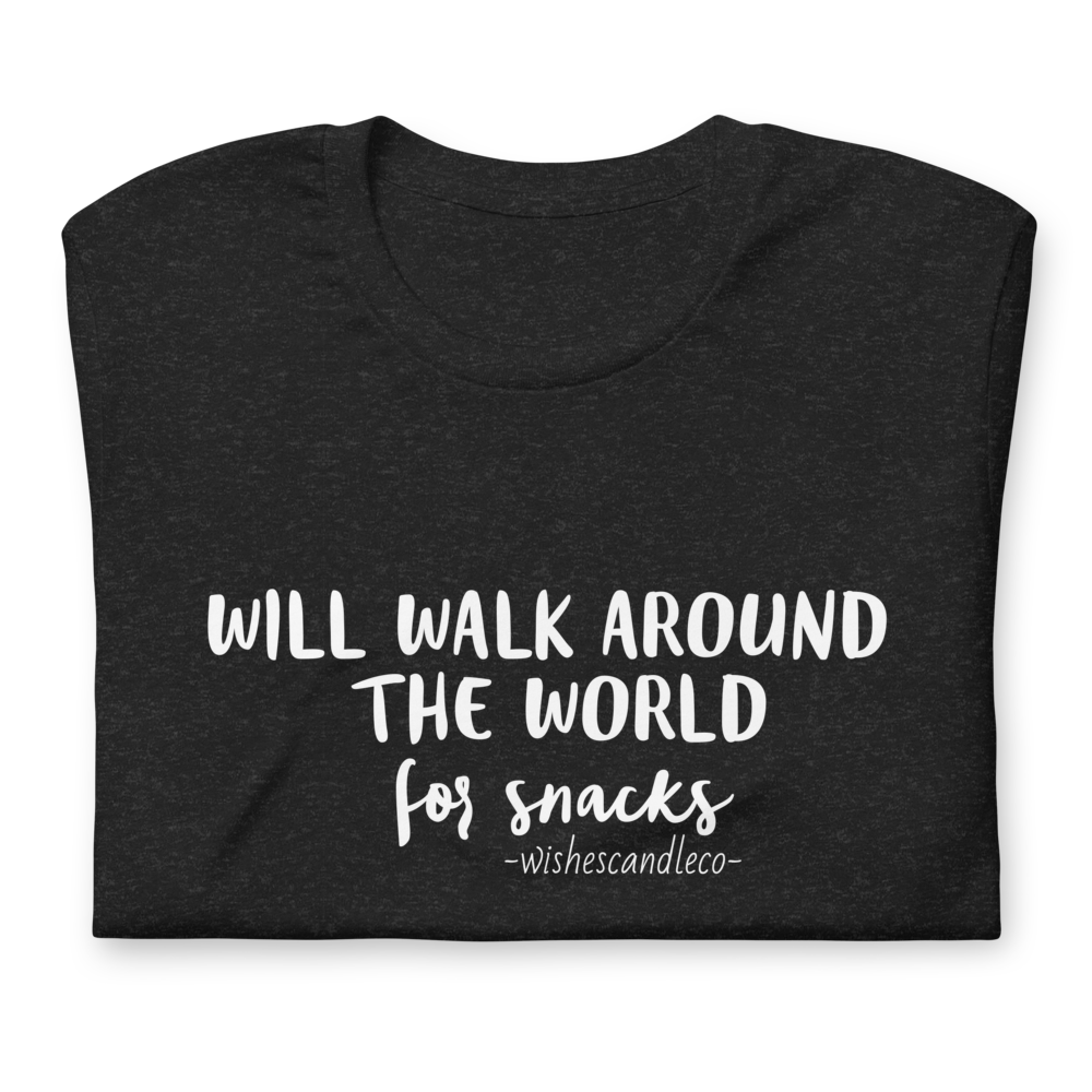 Walk The World For Snacks Shirt