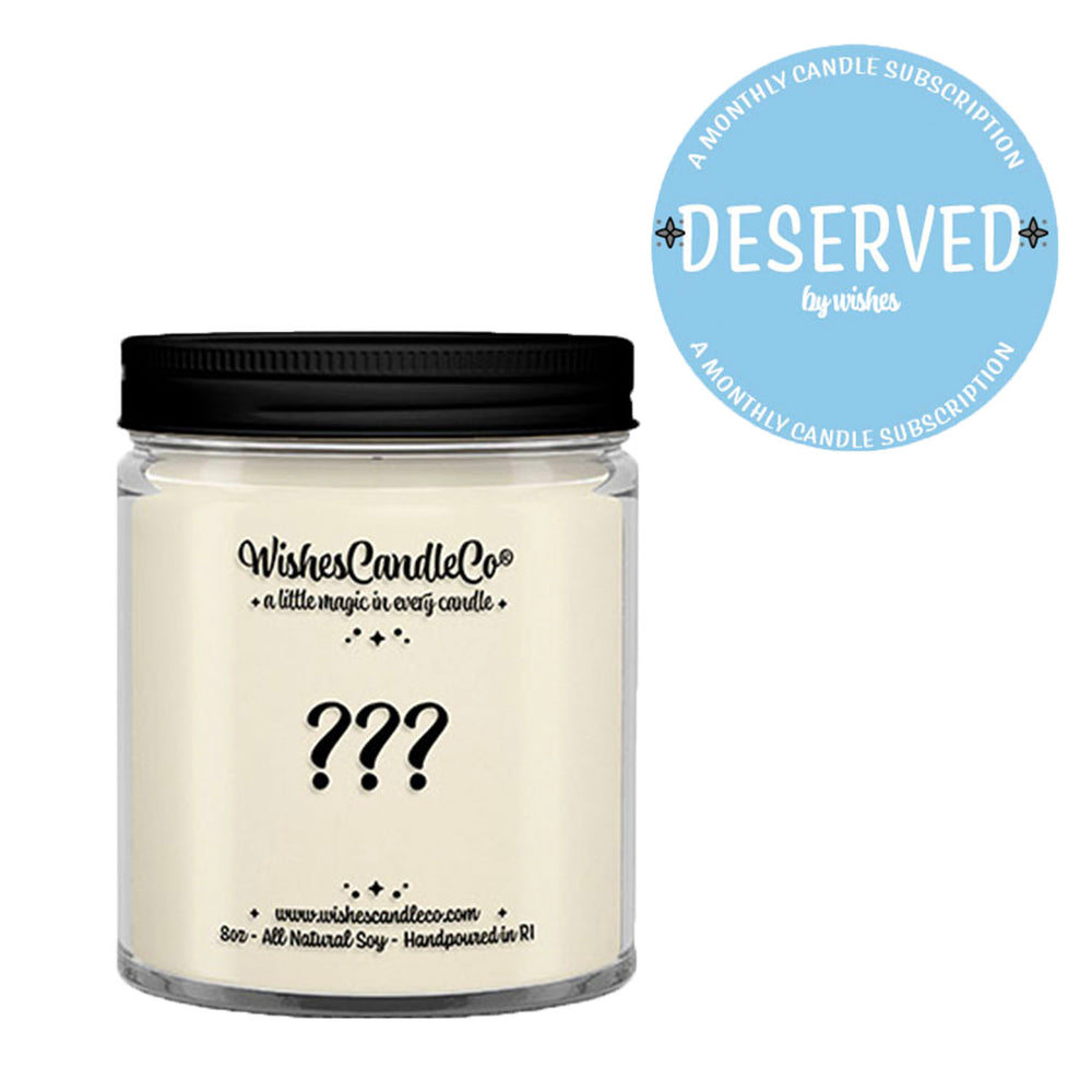 Deserved by Wishes Candle Co - Monthly Subscription Box